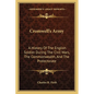 Cromwell's Army: A History Of The English Soldier During The Civil Wars, The Commonwealth, And The Protectorate - Paperback