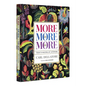 More Is More Is More: Today's Maximalist Interiors - Hardcover