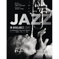 Jazz in Available Light: Illuminating the Jazz Greats from the 1960s, '70s and '80s - Hardcover