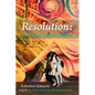 Resolution: Tears of Joy - promise fulfilled - Paperback