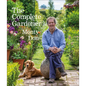 The Complete Gardener: A Practical, Imaginative Guide to Every Aspect of Gardening - Hardcover