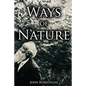 Ways of Nature - Paperback
