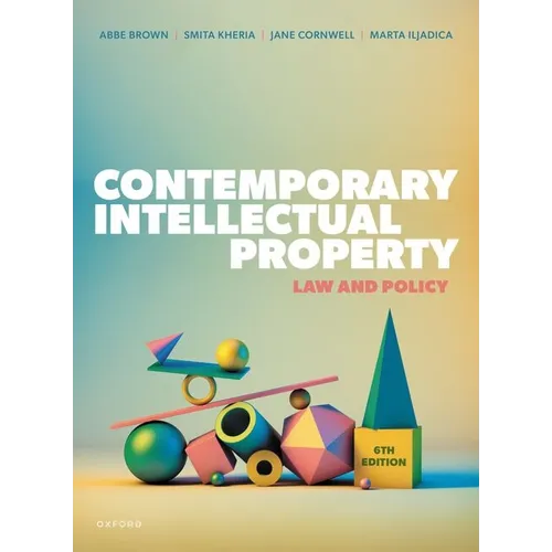 Contemporary Intellectual Property 6th Edition - Paperback