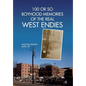 100 or So Boyhood Memories of the Real West Endies - Hardcover