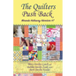 The Quilters Push Back: Miranda Hathaway Adventure #7 - Paperback
