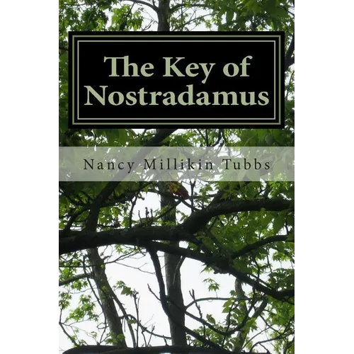 The Key of Nostradamus - Paperback