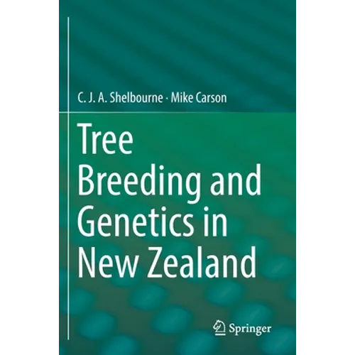 Tree Breeding and Genetics in New Zealand - Paperback