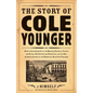 The Story of Cole Younger - Paperback