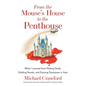 From the Mouse's House to the Penthouse: What I Learned from Making Deals, Building Brands, and Running Businesses in Asia - Paperback