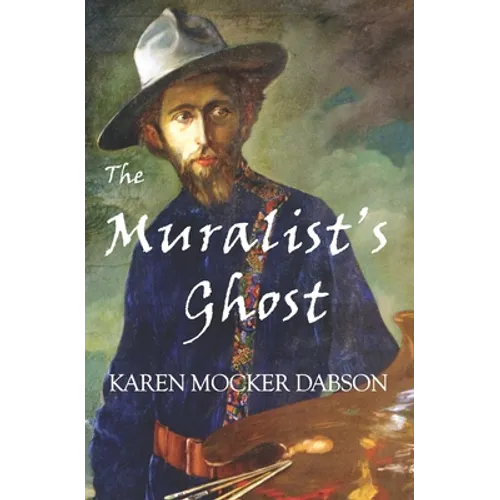 The Muralist's Ghost - Paperback
