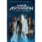 The War for Ascension: A Crisis Reborn - Paperback