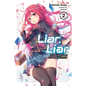 Liar, Liar, Vol. 2: The Lying Transfer Student Is Targeted by the Little Devil Volume 2 - Paperback