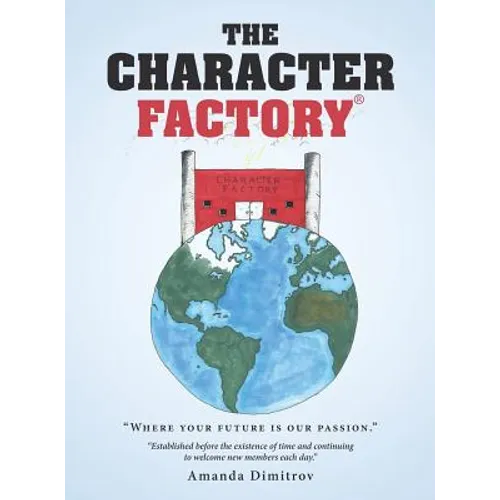 The Character Factory - Hardcover