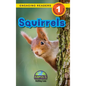Squirrels: Animals That Make a Difference! (Engaging Readers, Level 1) - Hardcover
