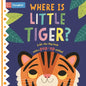 Where Is Little Tiger?: The Lift-The-Flap Book with a Pop-Up Ending! - Board Book