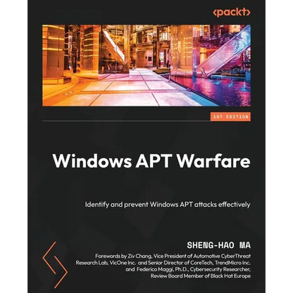 Windows APT Warfare: Identify and prevent Windows APT attacks effectively - Paperback