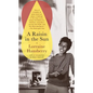 A Raisin in the Sun - Hardcover