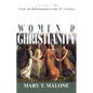 Women & Christianity: From the Reformation to the 21st Century - Paperback