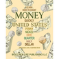 Learn How To Count Money Quickly United States Penny, Nickel, Dime, Quarter, Half, Dollar Second Grade Level Counting Book: Learn How To Count Money Q - Paperback