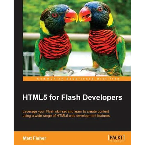 Html5 for Flash Developers - Paperback