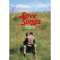 Love Songs: Photography and Intimacy - Hardcover