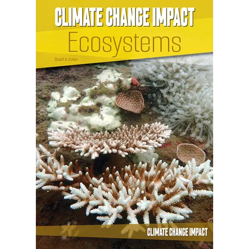 Climate Change Impact: Ecosystems - Hardcover