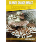 Climate Change Impact: Ecosystems - Hardcover