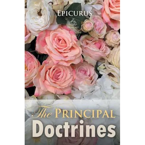 Epicurus: The Principal Doctrines - Paperback