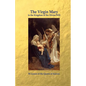 The Virgin Mary in the Kingdom of the Divine Will - Paperback