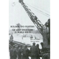 Builders and Fighters: U.S. Army Engineers in World War II - Paperback