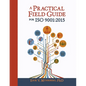 A Practical Field Guide for ISO 9001: 2015 - Paperback