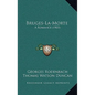 Bruges-La-Morte: A Romance (1903) - Hardcover