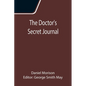 The Doctor's Secret Journal - Paperback