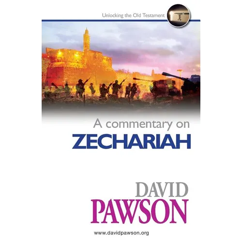A Commentary on Zechariah - Paperback