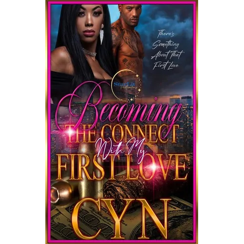 Becoming the Connect with my First Love - Paperback