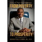 From Poverty to Prosperity: Work Hard. Work Smart. Figure It Out. - Paperback