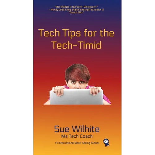 Tech Tips for the Tech-Timid - Paperback