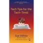 Tech Tips for the Tech-Timid - Paperback