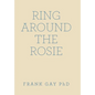Ring Around the Rosie - Hardcover