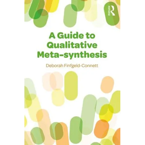 A Guide to Qualitative Meta-Synthesis - Paperback