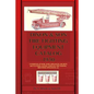 Dixon & Son Fire Fighting Equipment Catalog -1930-: Consisting of hose, hose appliances, helmets and clothing, gongs, whistles, fire engines, breathin - Paperback