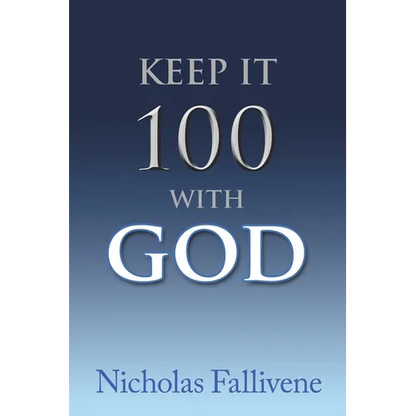 Keep It 100 with God - Paperback
