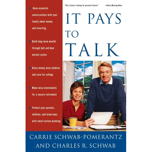 It Pays to Talk: How to Have the Essential Conversations with Your Family About Money and Investing - Paperback