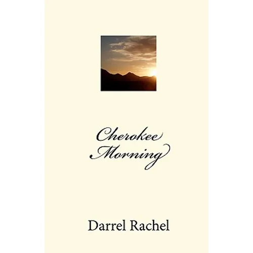 Cherokee Morning - Paperback