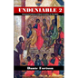 Undeniable 2: Historical Evidence of Black Israelites In The Bible - Paperback