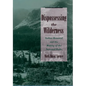 Dispossessing the Wilderness: Indian Removal and the Making of the National Parks - Paperback