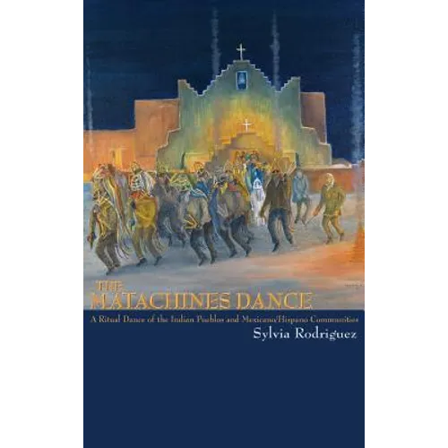 Matachines Dance (Revised) - Hardcover