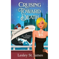 Cruising Toward Death: A Jill Cooksey Mystery - Paperback