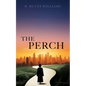 The Perch - Paperback