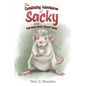 The Continuing Adventures of Sacky and The Bush Wood Valley Gang - Paperback